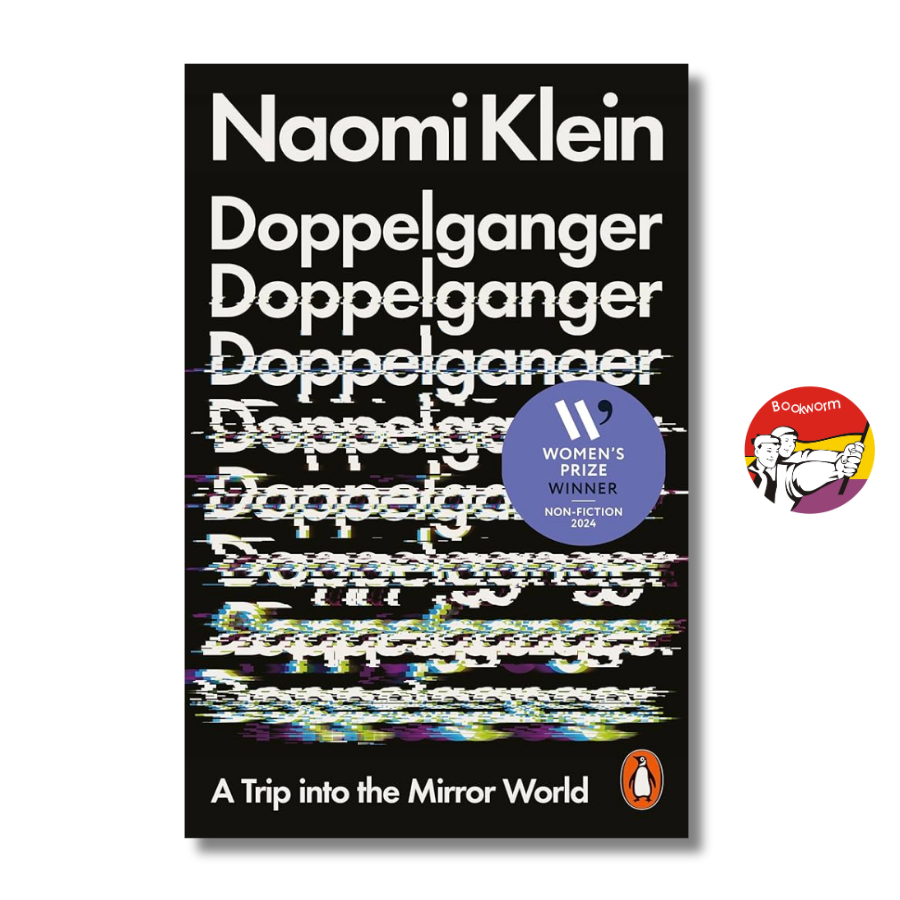 Sách - Doppelganger: A Trip Into the Mirror World by Naomi Klein | NonFiction / Politics / Ngoại văn