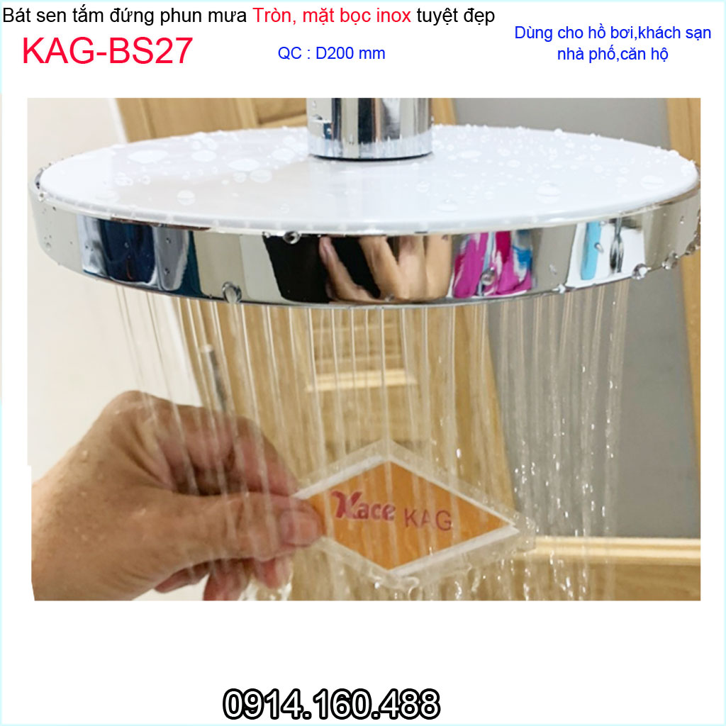 Bát sen tắm đứng tròn 20x20 cm KAG-BS27, đầu sen phun mưa màu inox bóng tia nước mạnh phun đều sử dụng tốt