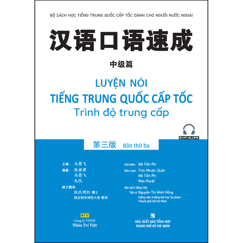 Luyện Nói Tiếng Trung Quốc Cấp Tốc - Trình Độ Trung Cấp