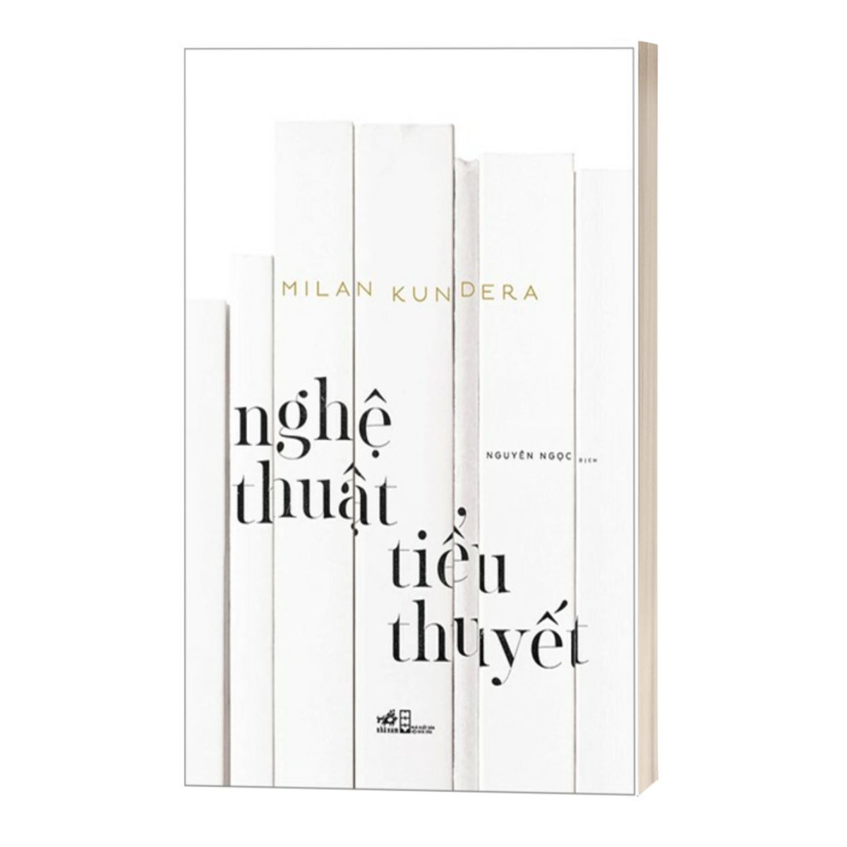 Nghệ Thuật Tiểu Thuyết - Milan Kundera