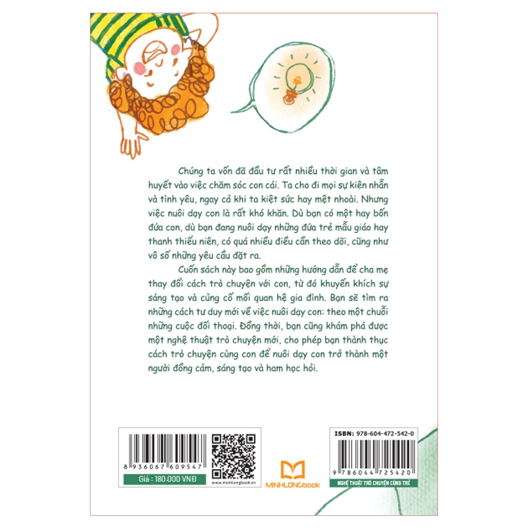Sách: Nghệ Thuật Trò Chuyện Cùng Trẻ (Những Giải Pháp Đơn  Giản Để Nuôi Dưỡng Sự Tử Tế, Sáng Tạo Và Tự Tin Ở Trẻ)