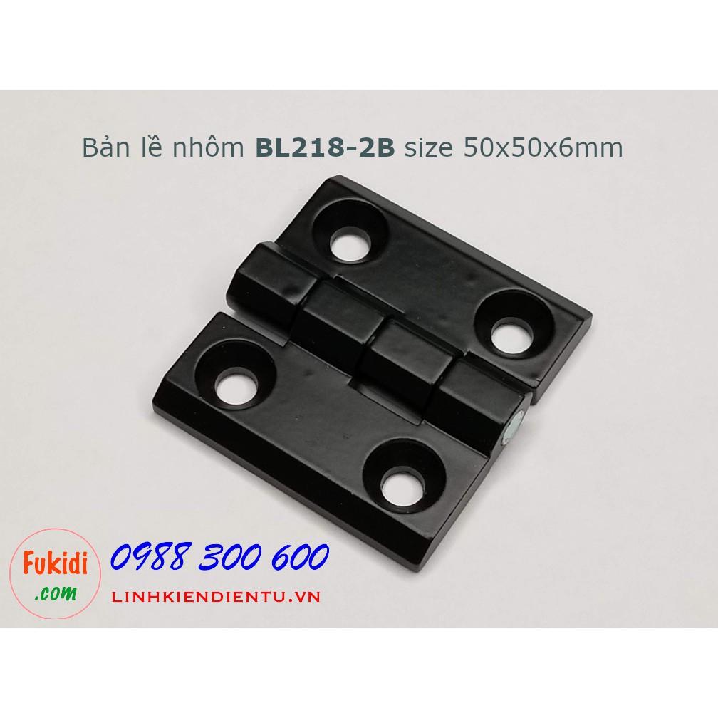 Bản lề hợp kim nhôm BL218-2B HL050-2, size 50x50mm, dày 6mm màu đen
