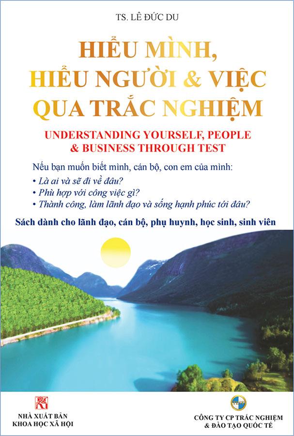 Hiểu Mình, Hiểu Người Và Việc Qua Trắc Nghiệm