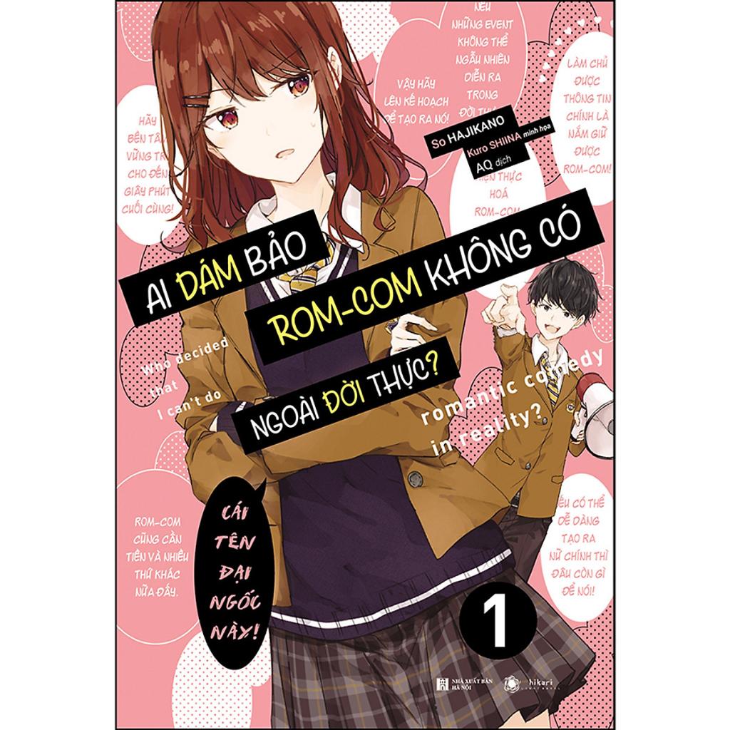 Light Novel Ai dám bảo rom-com không có ngoài đời thực? - Lẻ tập 1 2 3 - Bản phổ thông và đặc biệt - Hikari