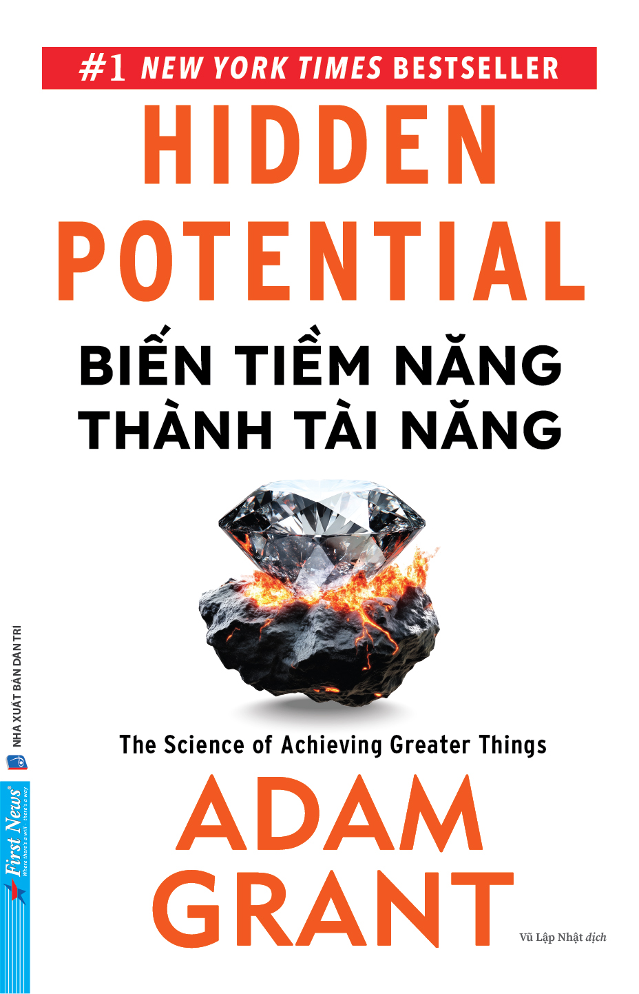 Sách Biến Tiềm Năng Thành Tài Năng - First News