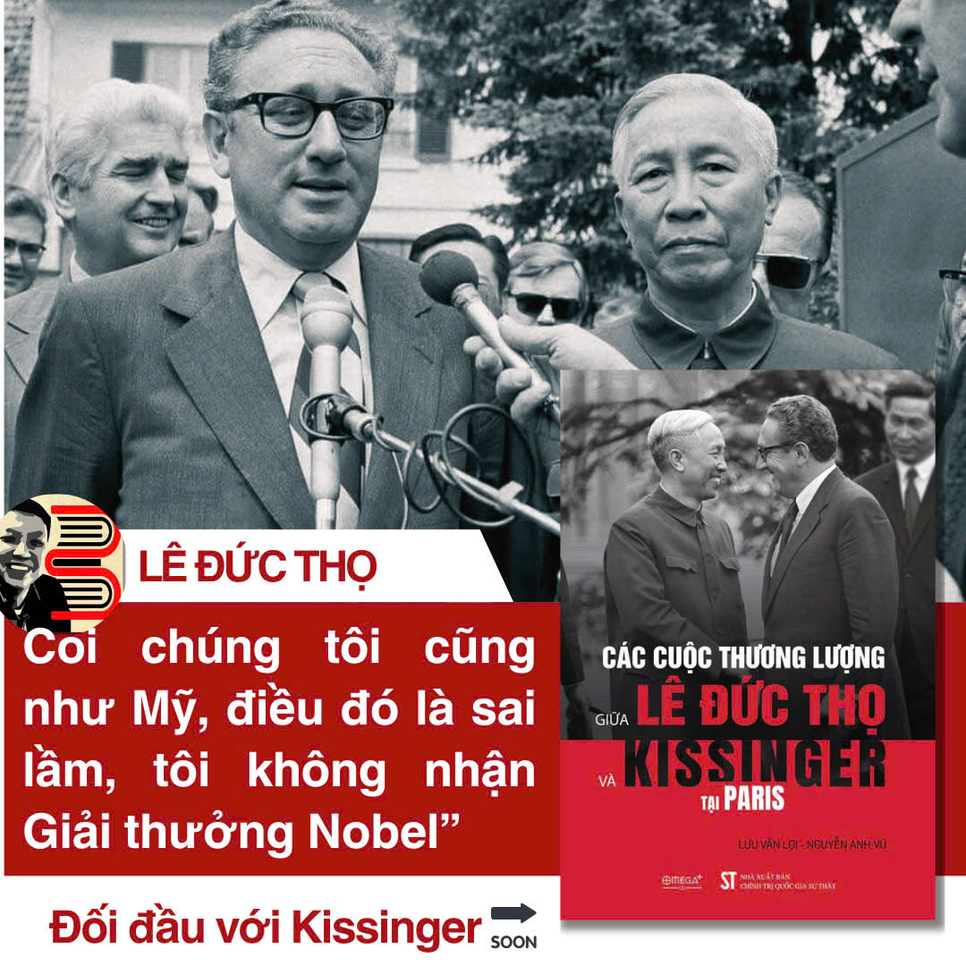 (Bìa mềm) CÁC CUỘC THƯƠNG LƯỢNG GIỮA LÊ ĐỨC THỌ &amp; KISSINGER TẠI PARIS – Lưu Văn Lợi, Nguyễn Anh Vũ – NXB CTQGST – Omega