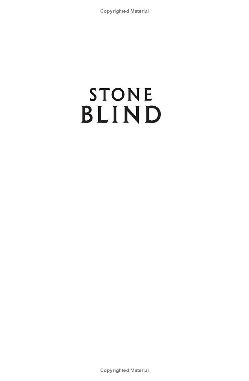 Stone Blind: A Novel