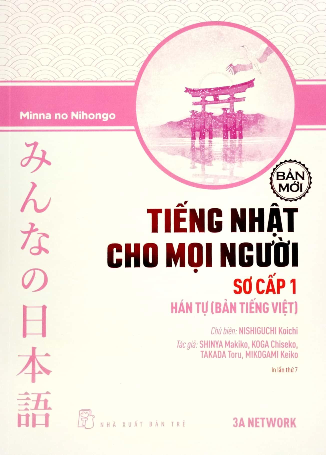 Tiếng Nhật Cho Mọi Người - Sơ Cấp 1 - Hán Tự (Bản Tiếng Việt)