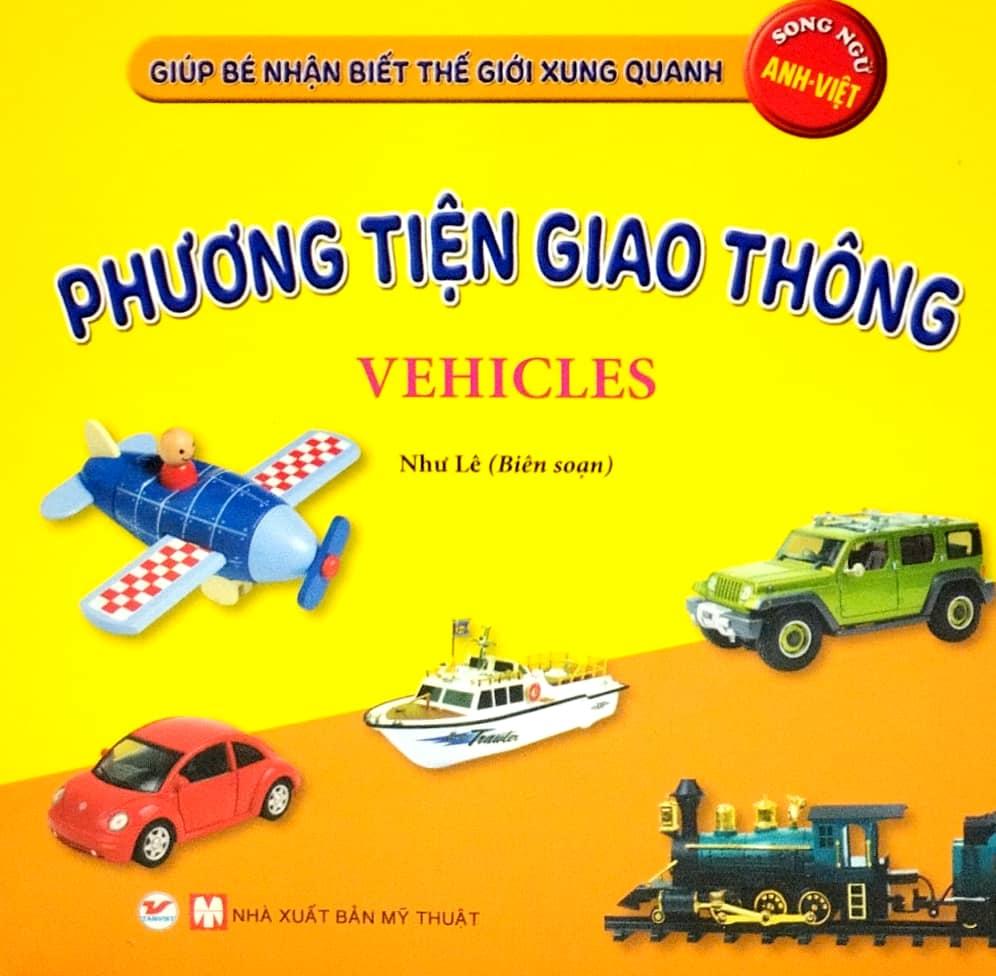 Bộ Sách Giúp Bé Nhận Biết Thế Giới Xung Quanh - Song Ngữ Anh-Việt - Bìa Cứng
