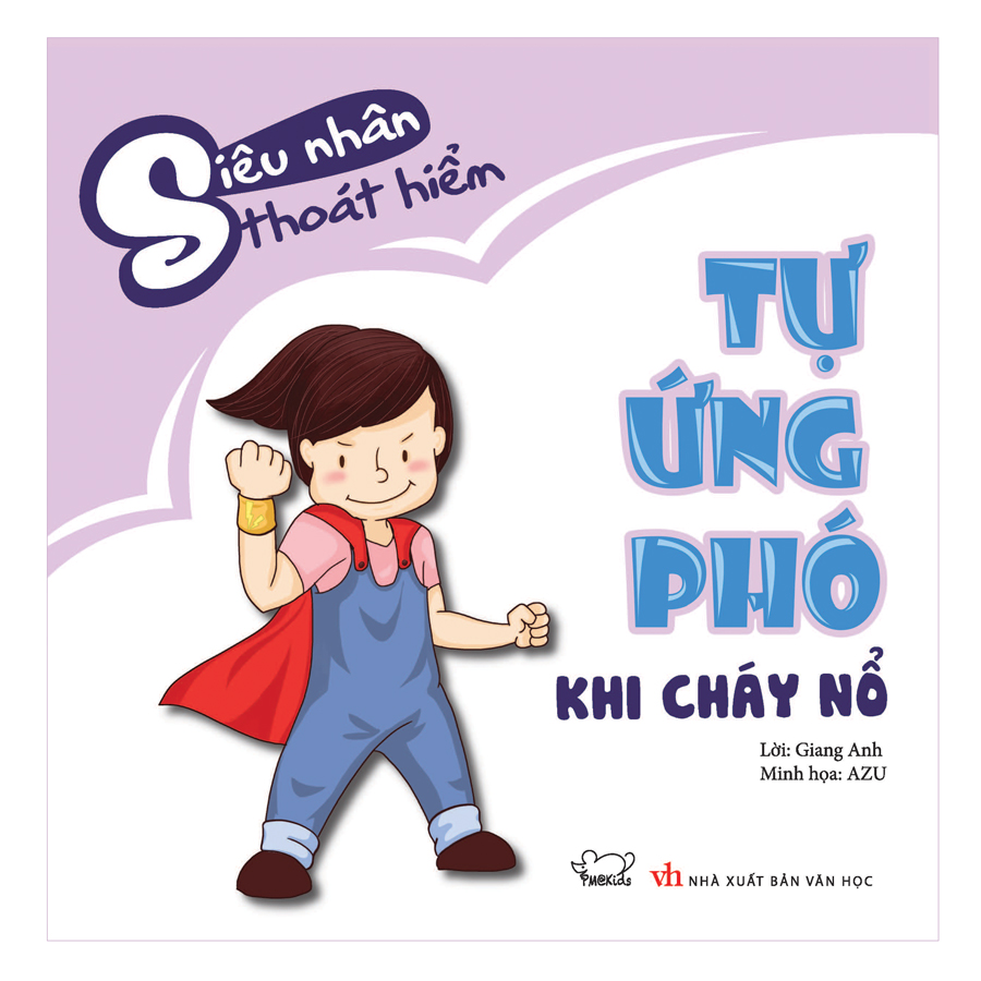 Tự Ứng Phó Khi Cháy Nổ