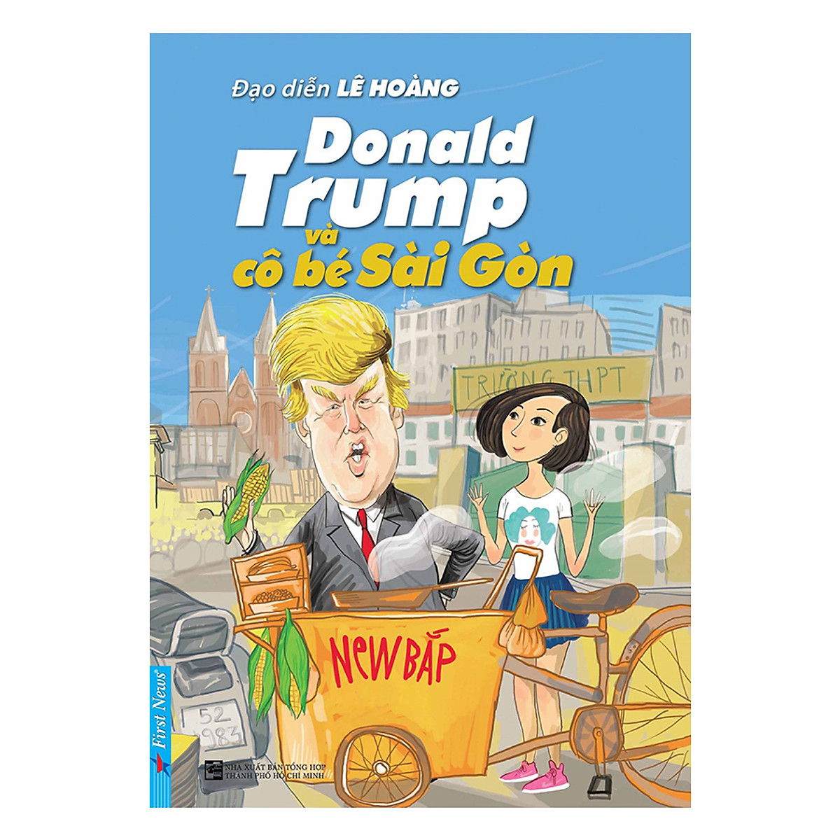Combo 2 cuốn sách: Donald Trump và Cô Bé Sài Gòn + Chuyện Tôi