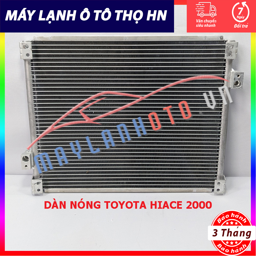 Dàn (giàn) nóng Toyota Hiace 2000 Hàng xịn Thái Lan (hàng chính hãng nhập khẩu trực tiếp)