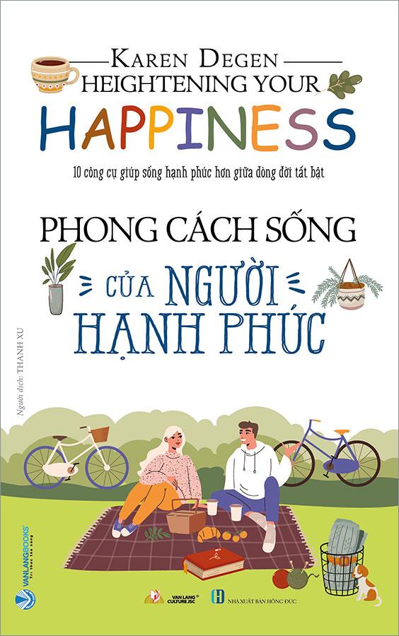 Phong Cách Sống Của Người Hạnh Phúc