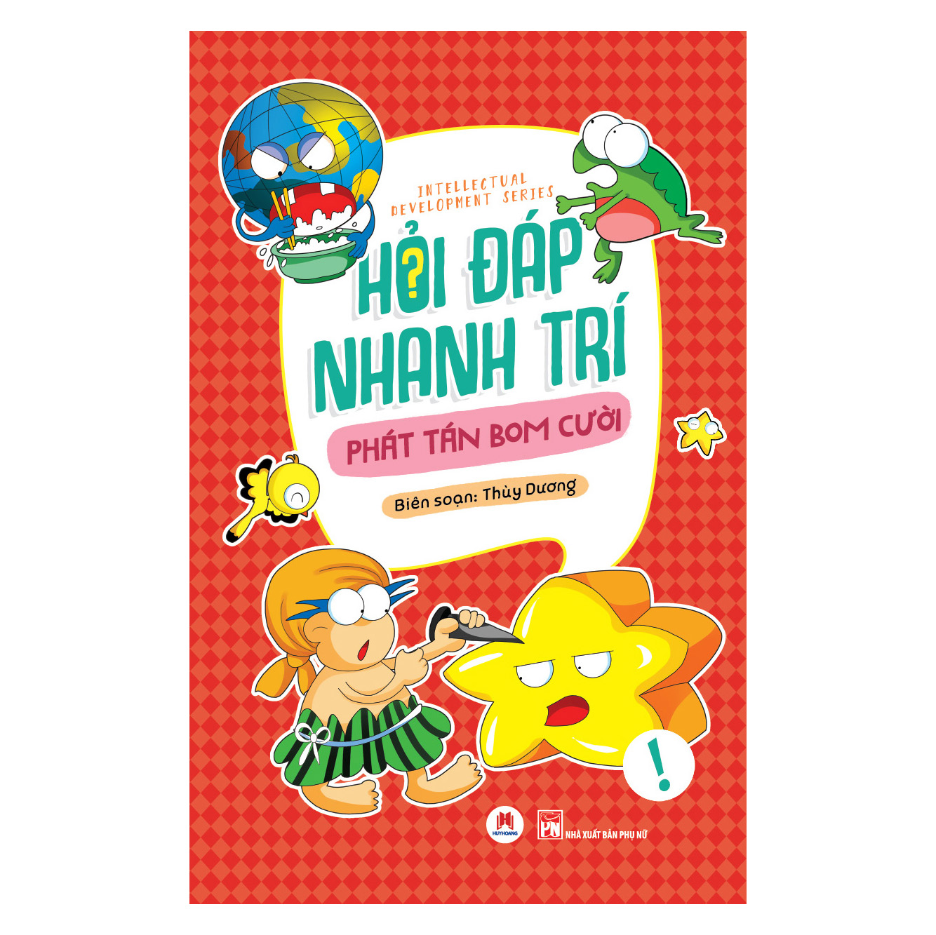 Hỏi Đáp Nhanh Trí - Phát Tán Bom Cười