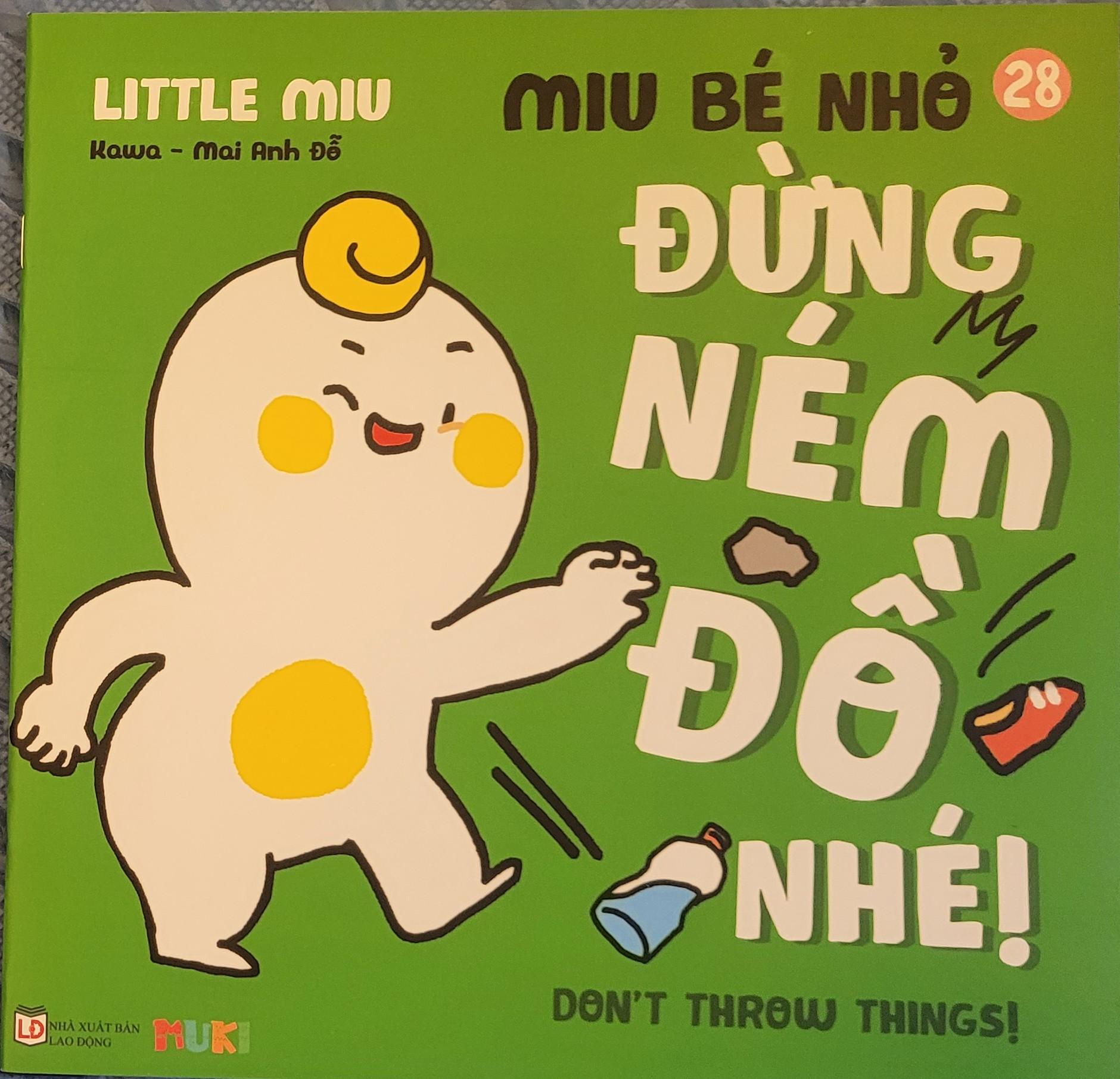 Sách Ehon Miu Bé Nhỏ Phần 3 Song Ngữ - Đừng Ném Đồ Nhé Song Ngữ