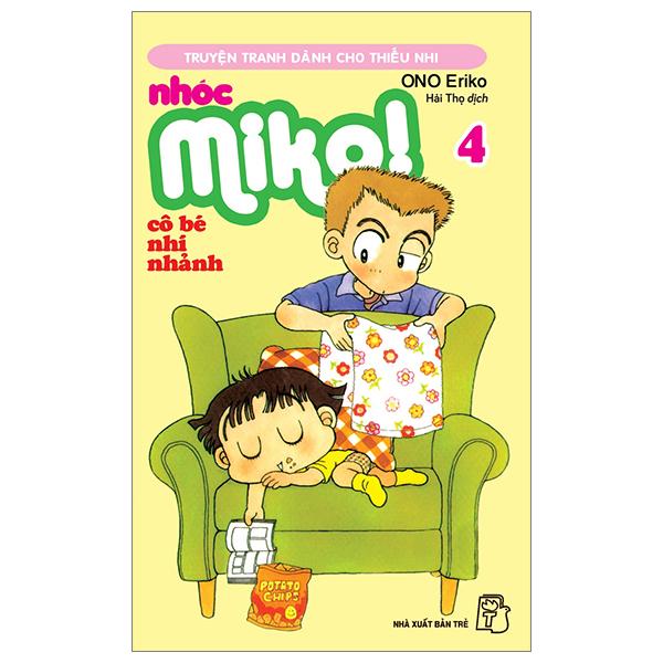 Nhóc Miko! Cô Bé Nhí Nhảnh - Tập 4 (Tái Bản 2023)
