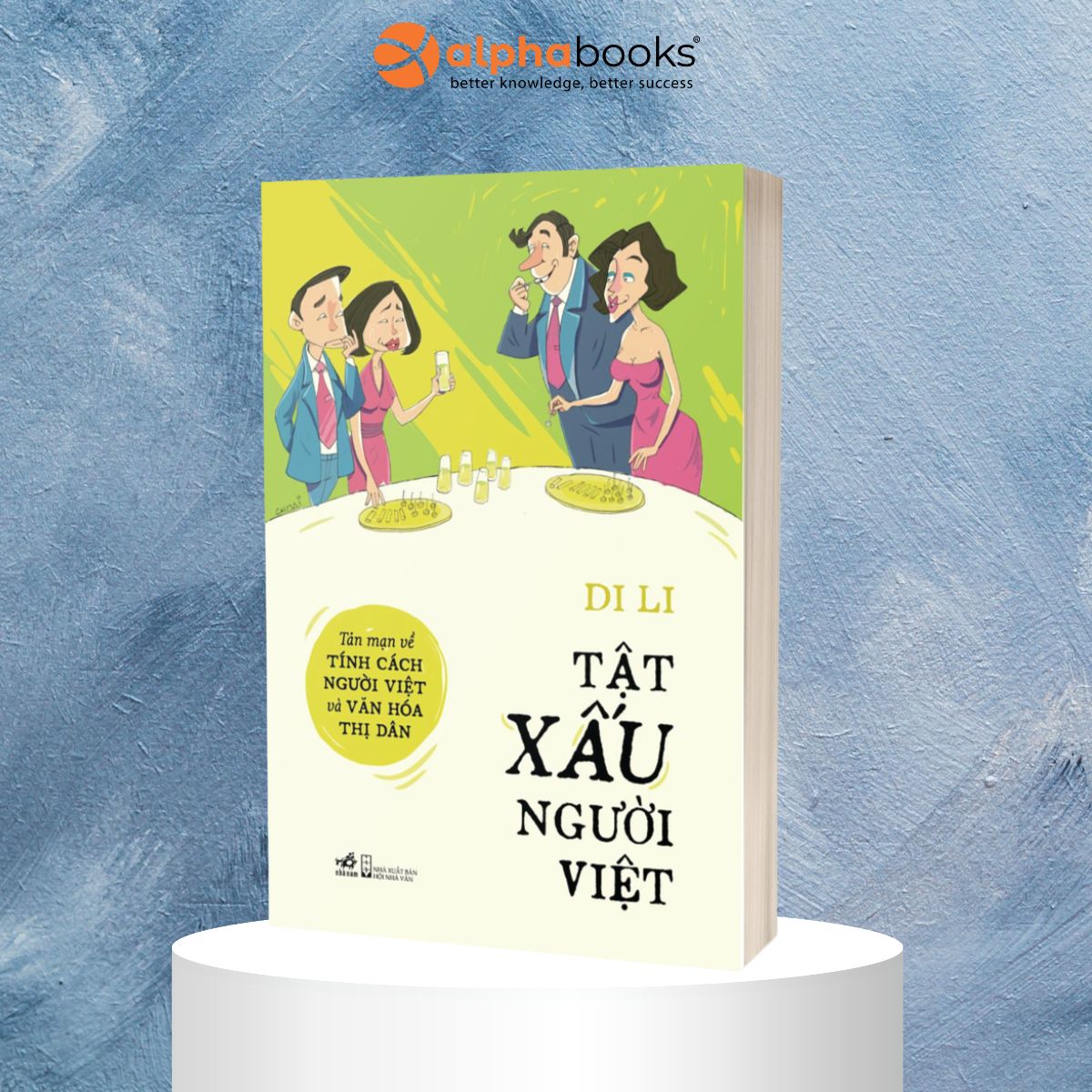 Tật Xấu Người Việt- Tản Mạn Về Tính Cách Người Việt và Văn Hóa Thị Dân