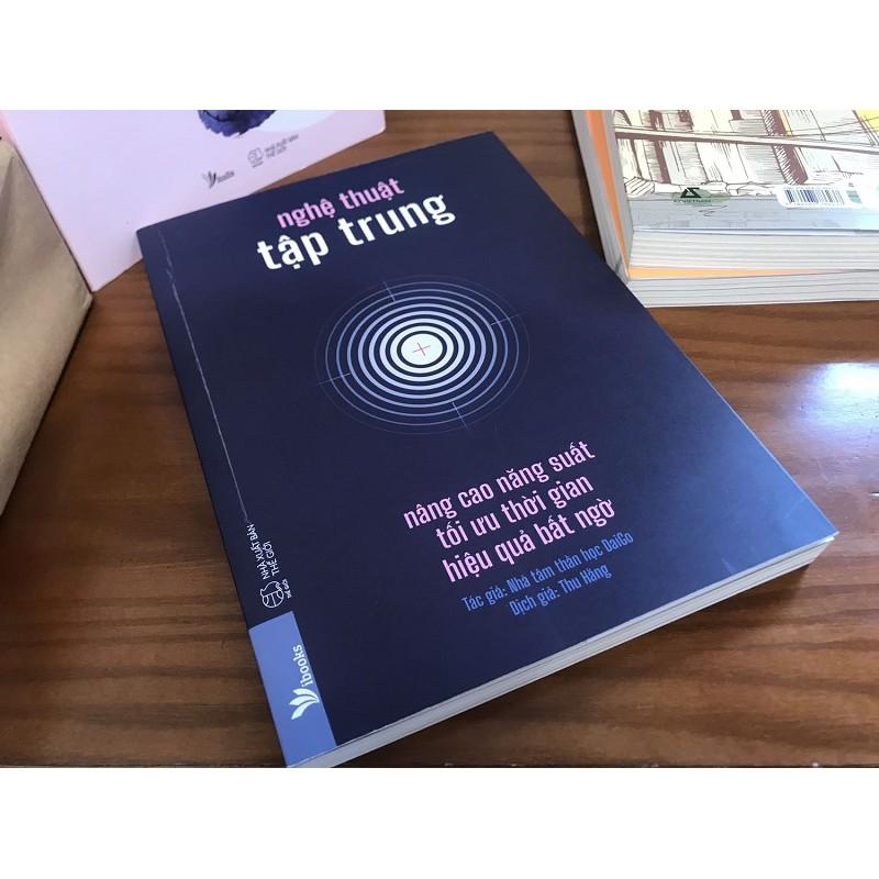 Sách Nghệ Thuật Tập Trung: Nâng Cao Năng Suất, Tối Ưu Thời Gian, Hiệu Quả Bất Ngờ - Skybooks - BẢN QUYỀN