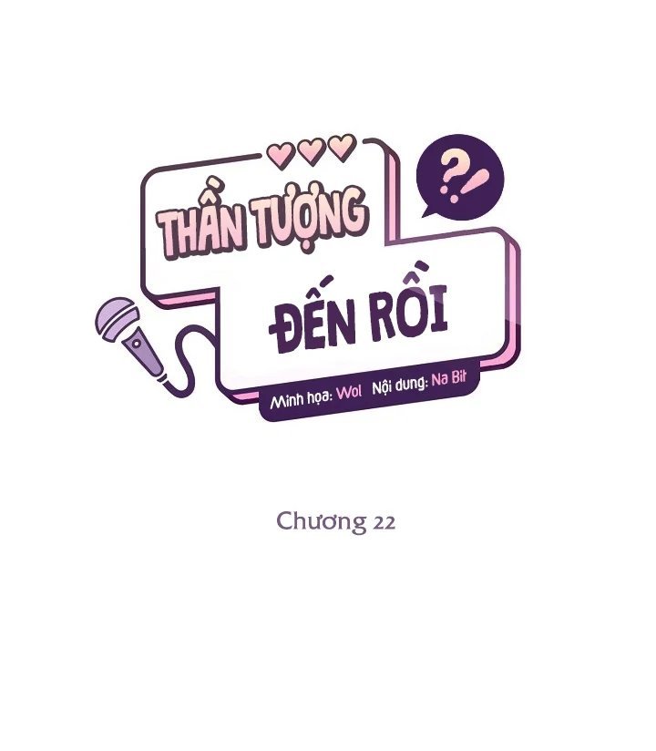 thần tượng đến rồi!? chapter 22 21