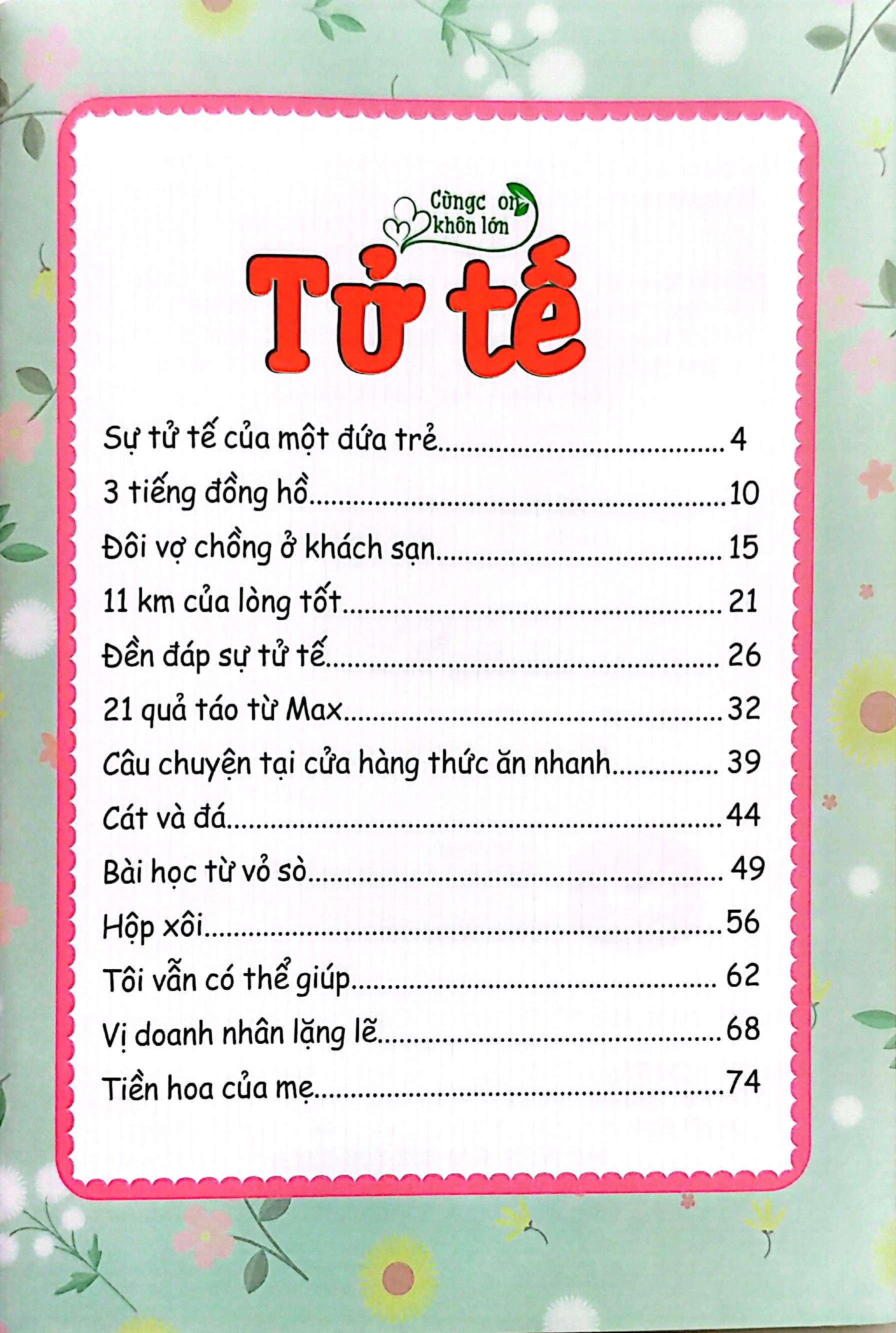 Sách - Cùng Con Khôn Lớn - Tử Tế (Những Câu Chuyện Và Bài Học Hay Ươm Mầm Tính Cách Cho Trẻ)