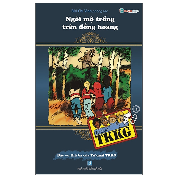 Tứ Quái TKKG - Tập 3: Ngôi Mộ Trắng Trên Đồng Hoang (Tái Bản)