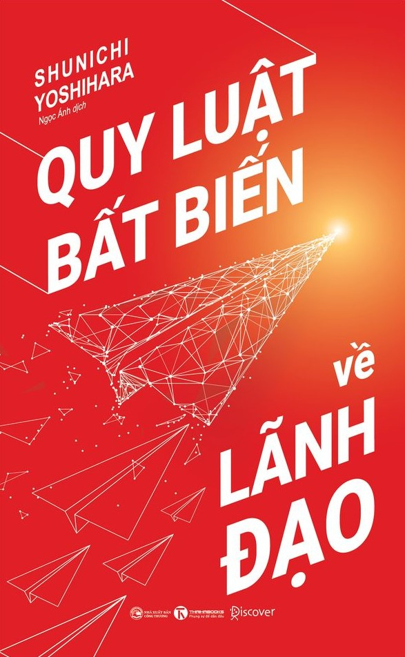 Quy Luật Bất Biến Về Lãnh Đạo