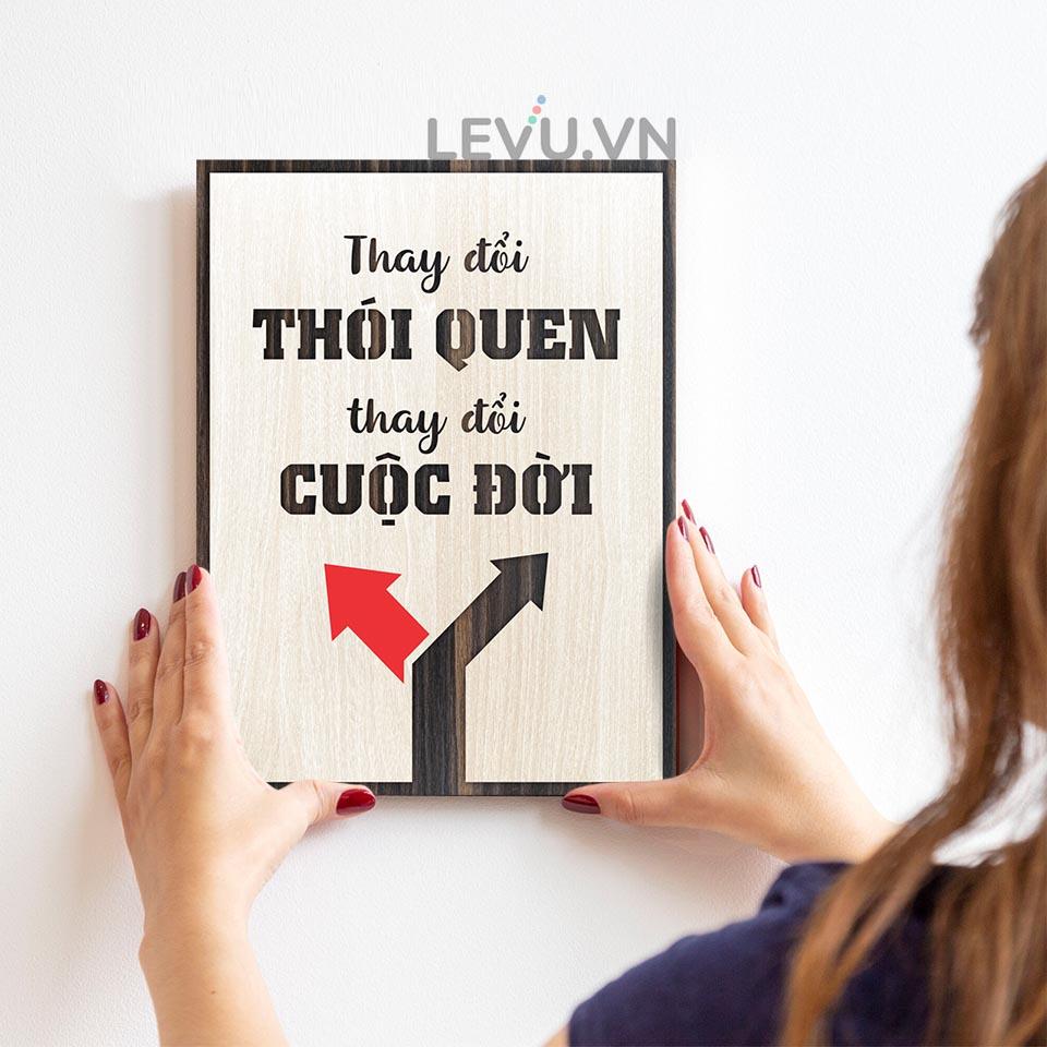 Tranh văn phòng LEVU LV066 "Thay đổi thói quen thay đổi cuộc đời"