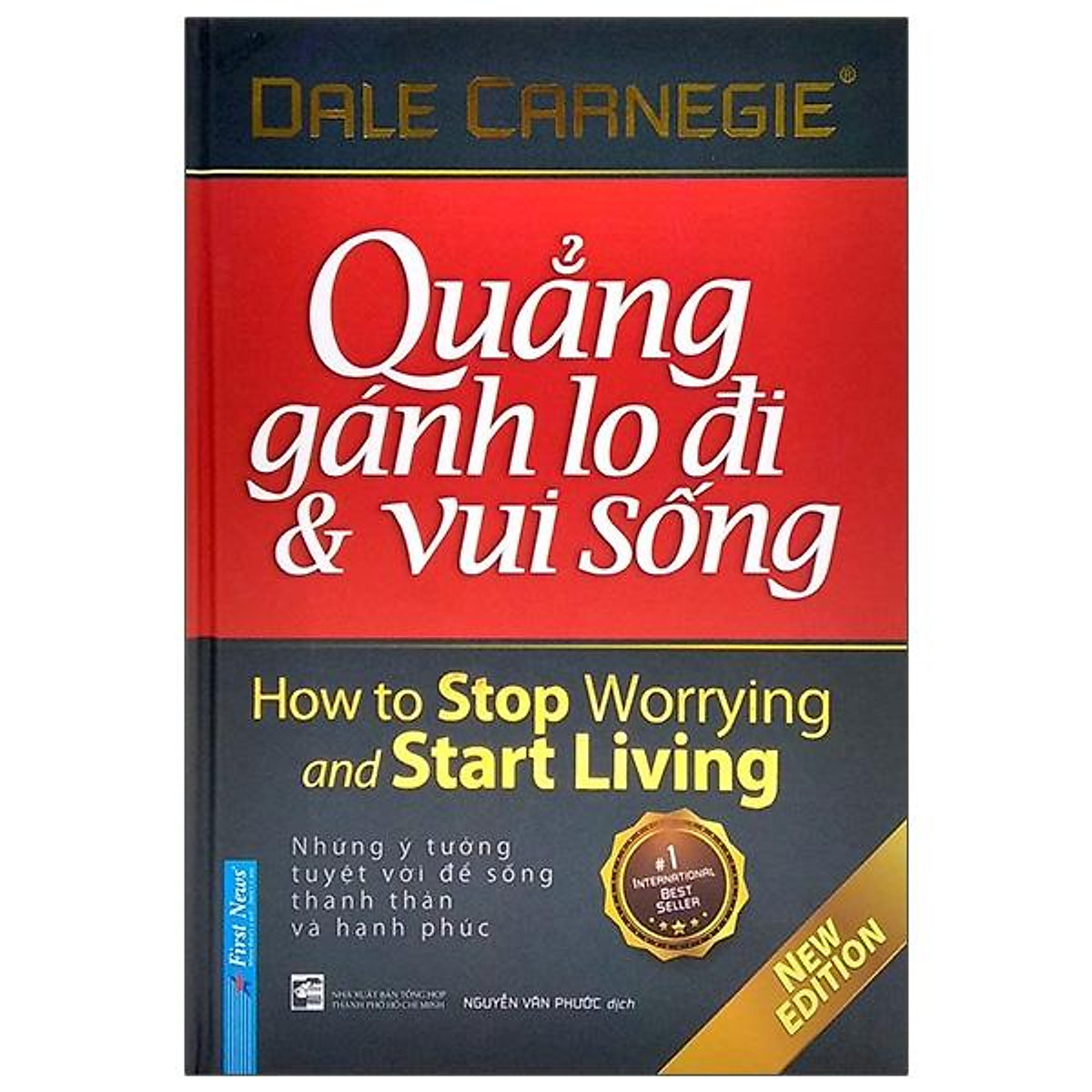 Quẳng Gánh Lo Đi & Vui Sống