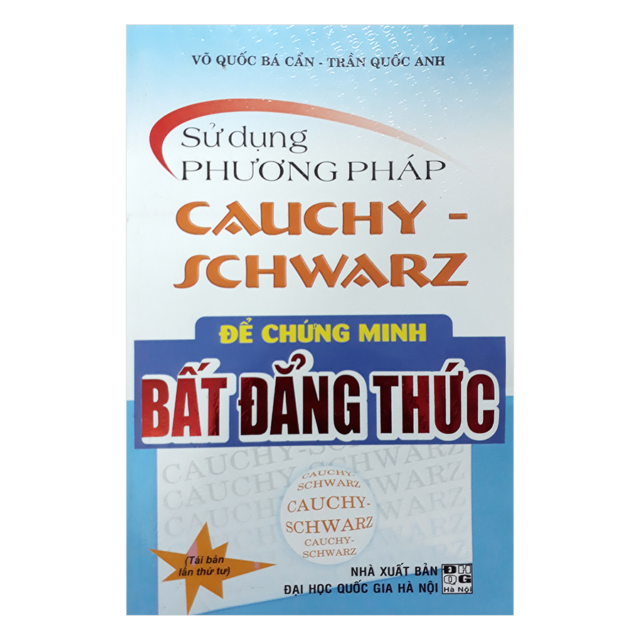 Sử Dụng Phương Pháp Cauchy-Schwar Để Chứng Minh Bất Đẳng Thức