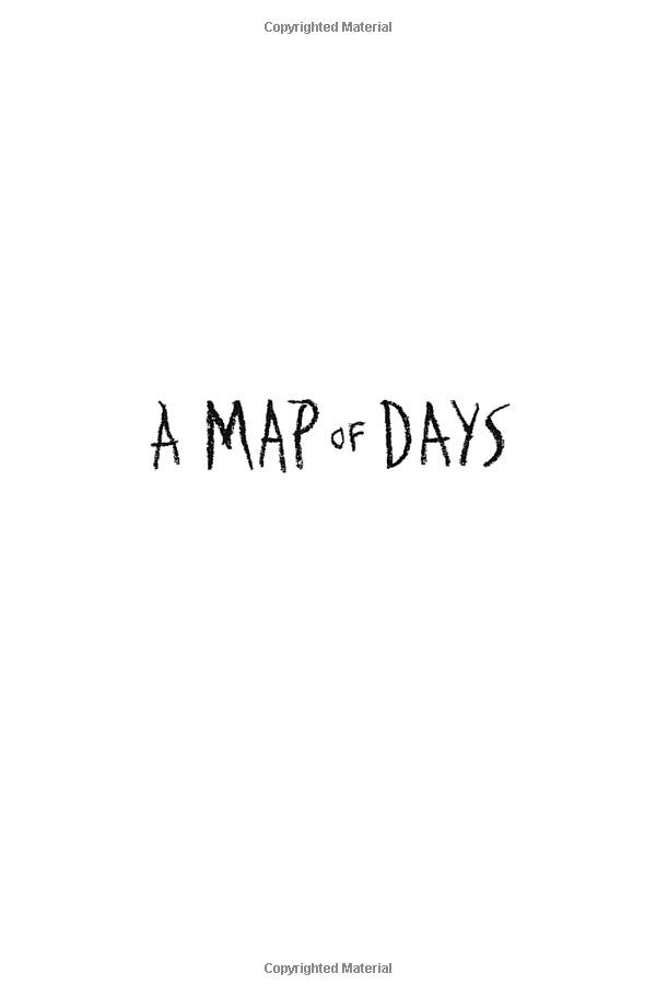 Miss Peregrine'S Home For Peculiar Children: A Map Of Days