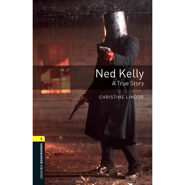 Oxford Bookworms Library (3 Ed.) 1: Ned Kelly Mp3 Pack