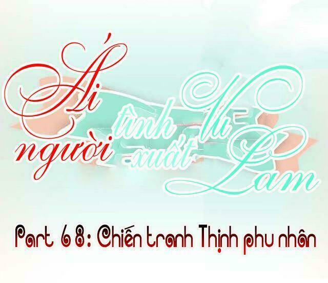 ái người tình xuất vu lam chapter 68 1