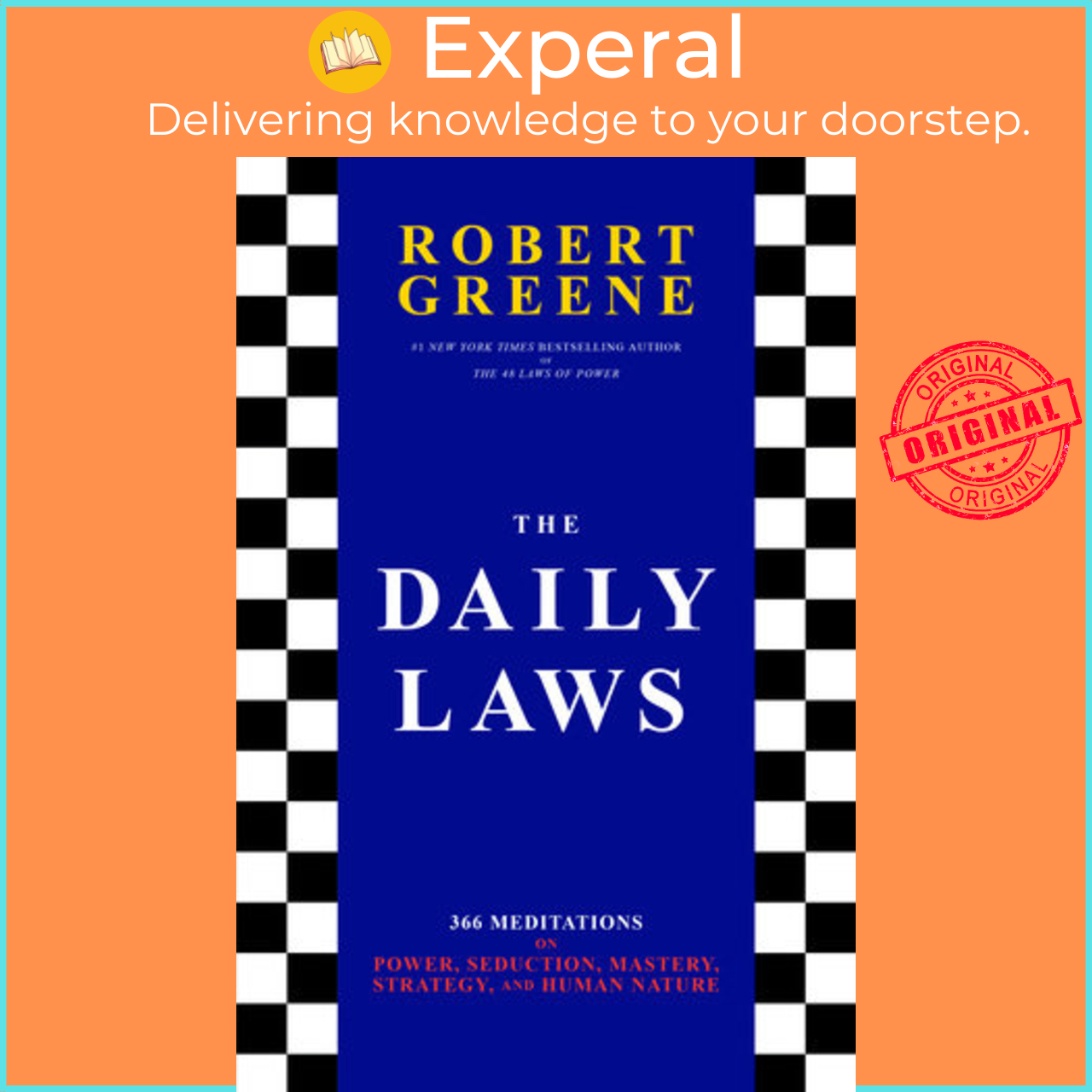 Sách - The Daily Laws : 366 Meditations on Power, Seduction, Mastery, Strategy, by Robert Greene (US edition, paperback)