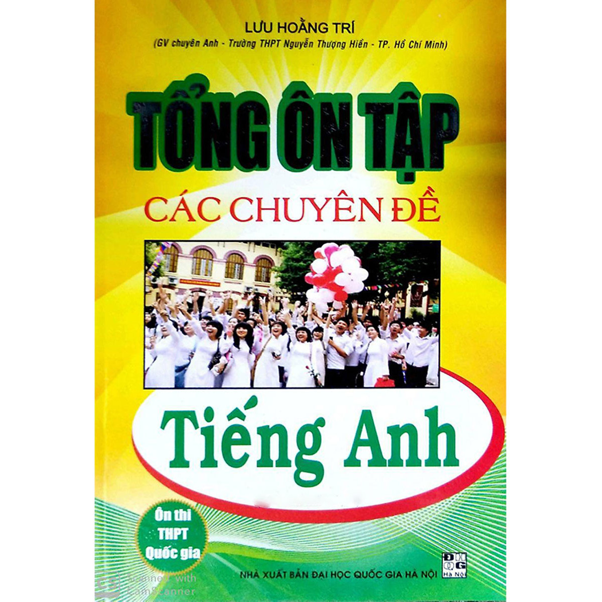 Tổng Ôn Tập Các Chuyên Đề Tiếng Anh