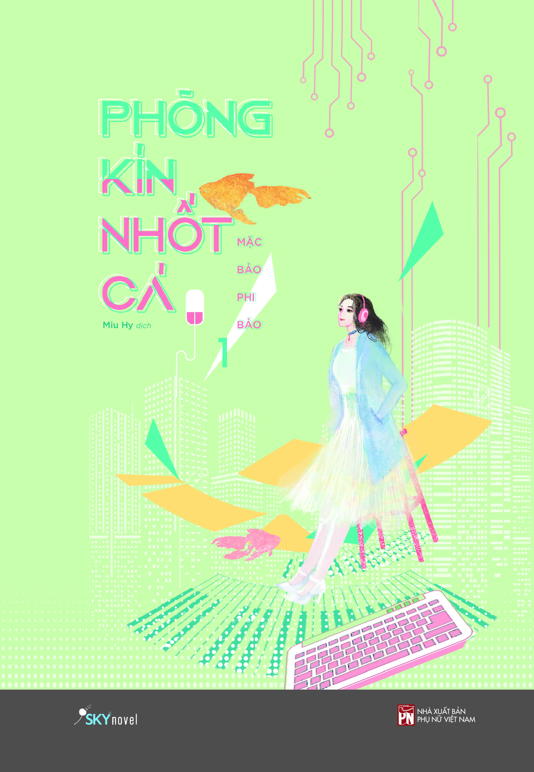 Tiểu Thuyết Hấp Dẫn - Phòng Kín Nhốt Cá