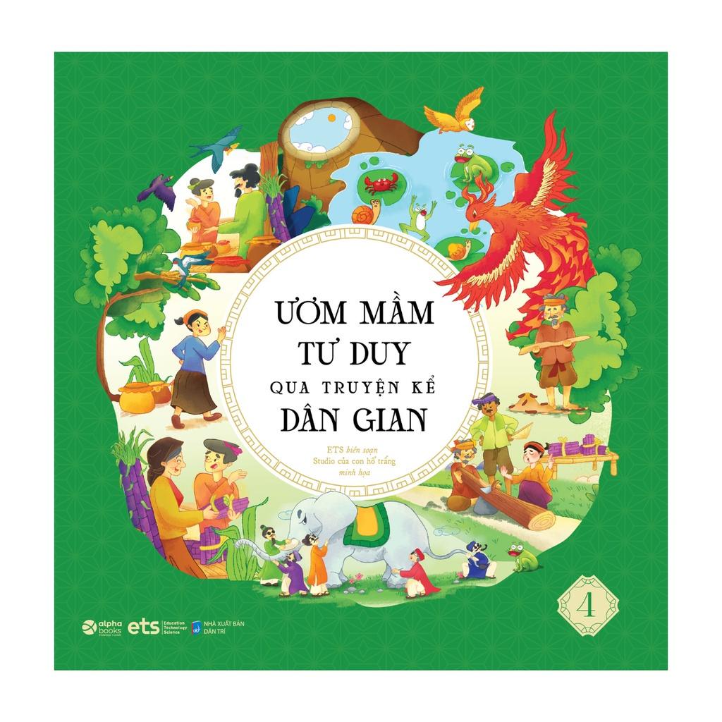 Combo 5 cuốn Ươm mầm tư duy qua truyện kể dân gian - Bản Quyền