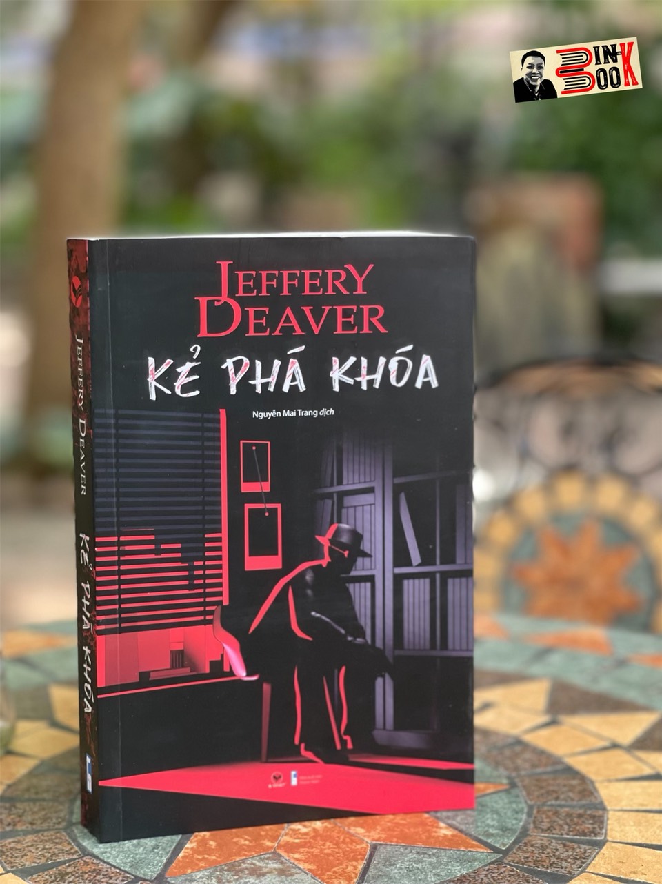 KẺ PHÁ KHÓA - Jeffery Deaver - Nguyễn Mai Trang dịch – Bách Việt - NXB Thanh Niên