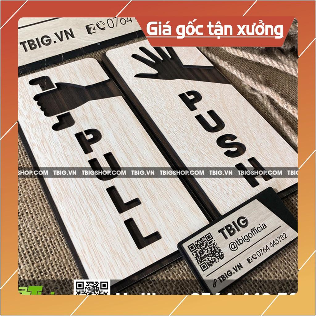 Bảng dán Pull và Push cách điệu bằng gỗ 2 lớp cắt laser