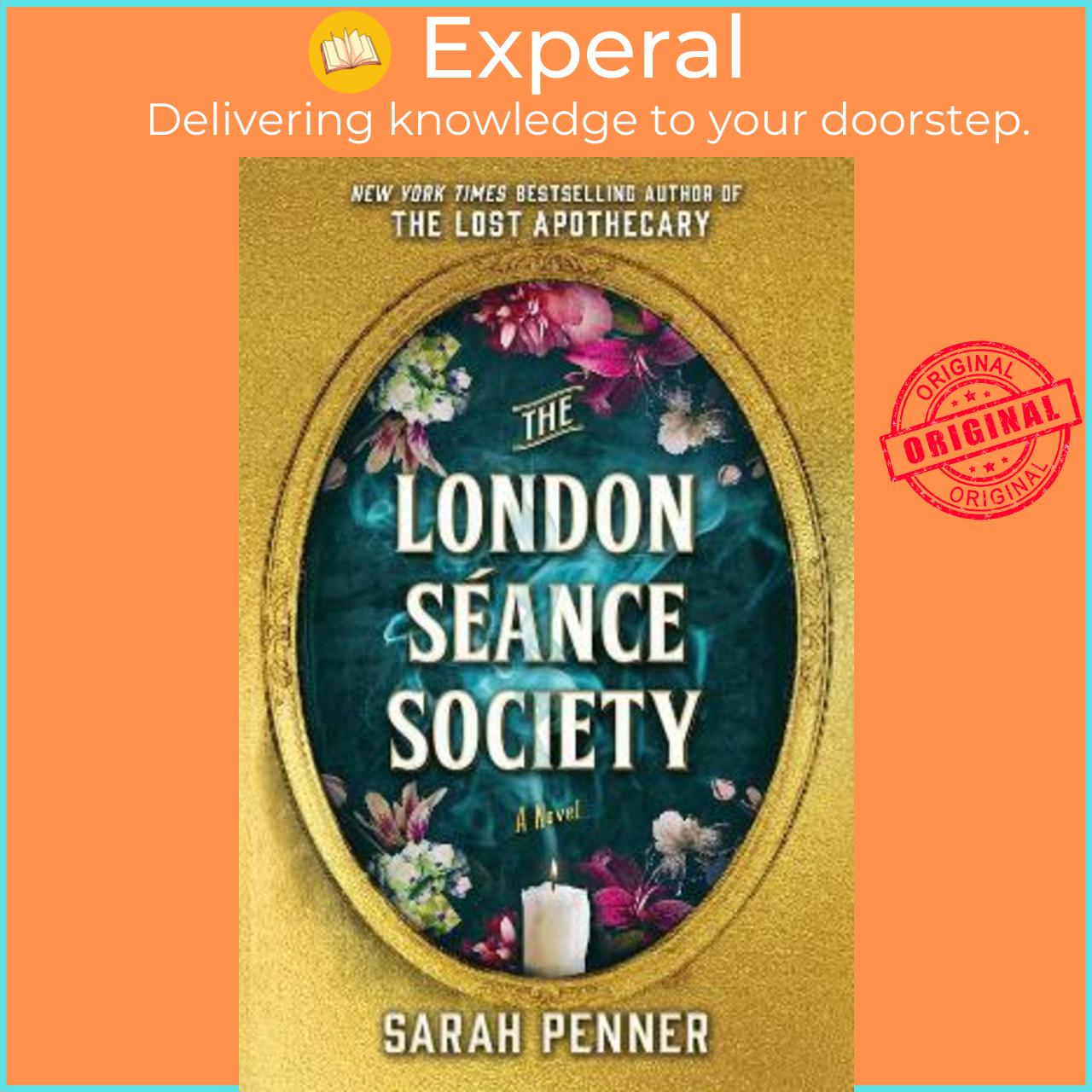 Sách - The London Seance Society : The New York Times Bestseller by Sarah Penner (UK edition, hardcover)