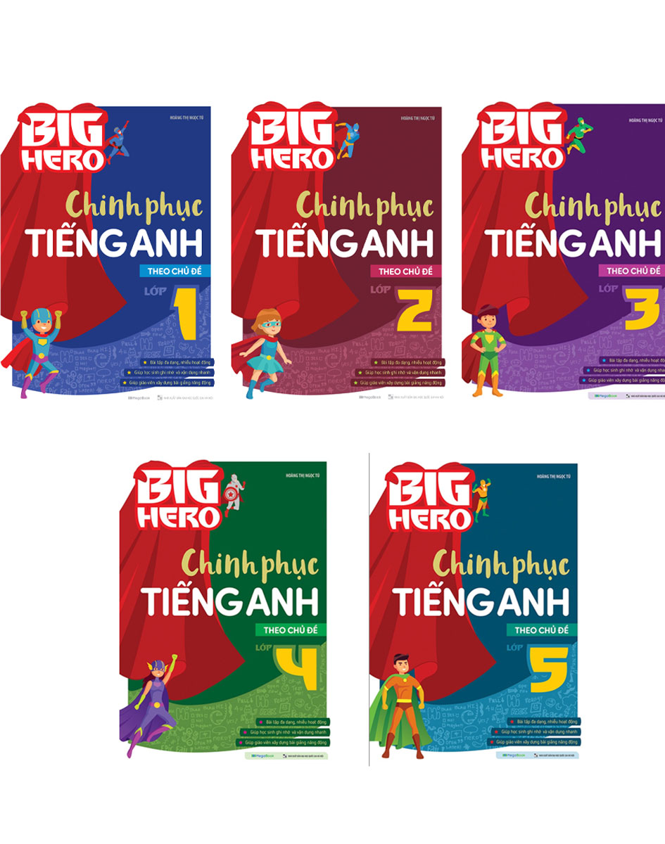 Combo Big Hero Chinh Phục Tiếng Anh Theo Chủ Đề Lớp 1- 2 - 3 - 4 - 5  _MEGA