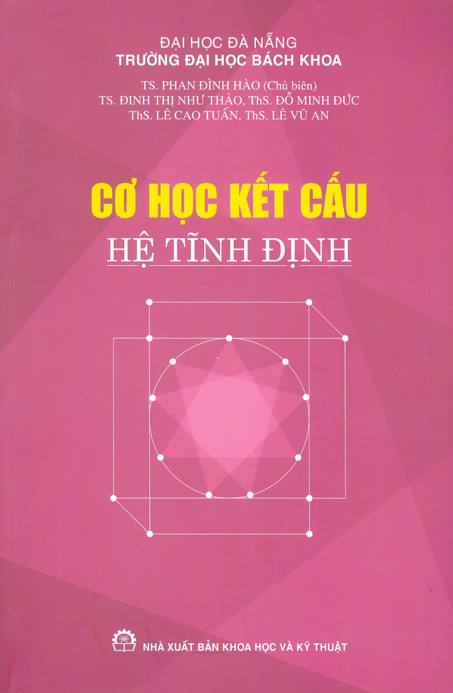Cơ Học Kết Cấu - Hệ Tĩnh Định