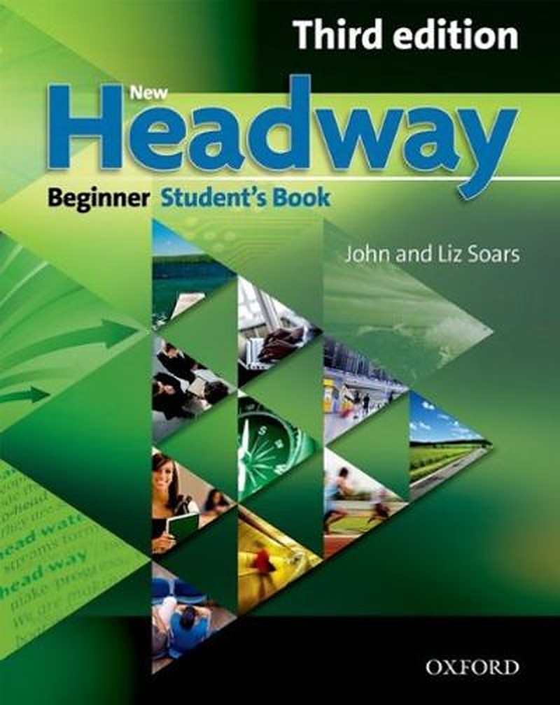 New Headway (3 Ed.) Beg: Student Book