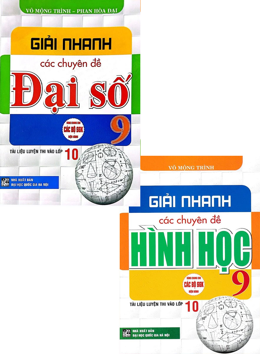 Sách Tham Khảo - Combo Giải Nhanh Các Chuyên Đề Đại Số Hình Học 9 Bộ 2 Cuốnha