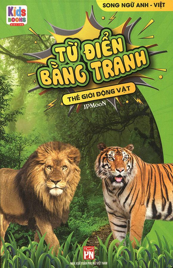 Từ Điển Bằng Tranh - Thế Giới Động Vật