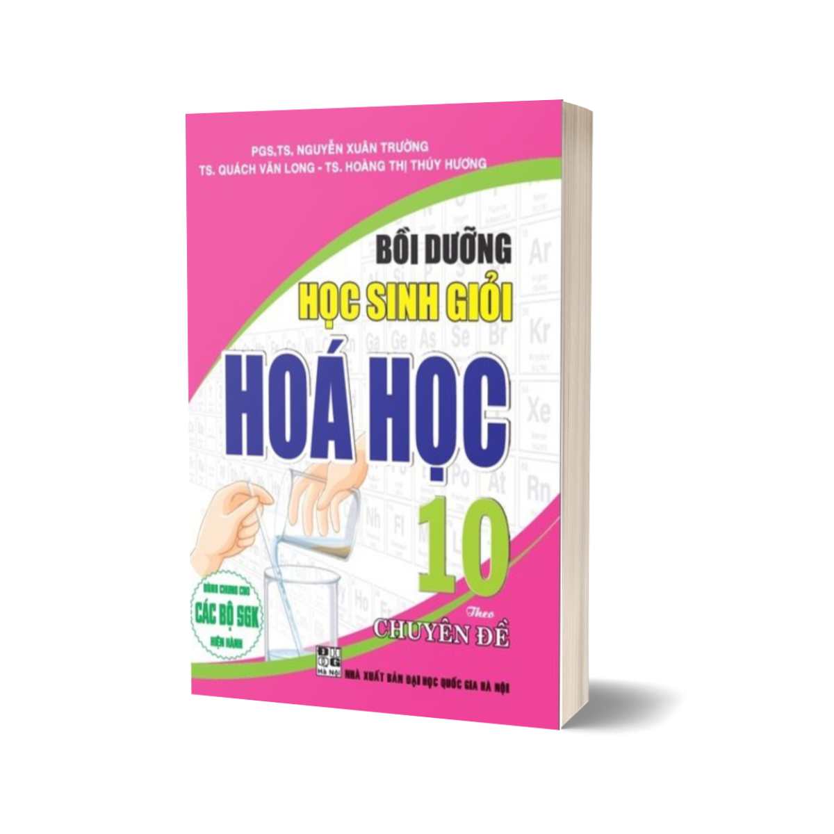 Combo Củng Cố Và Ôn Luyện Hóa Học 10 + Bồi Dưỡng Học Sinh Giỏi Hóa Học 10 Theo Chuyên Đề