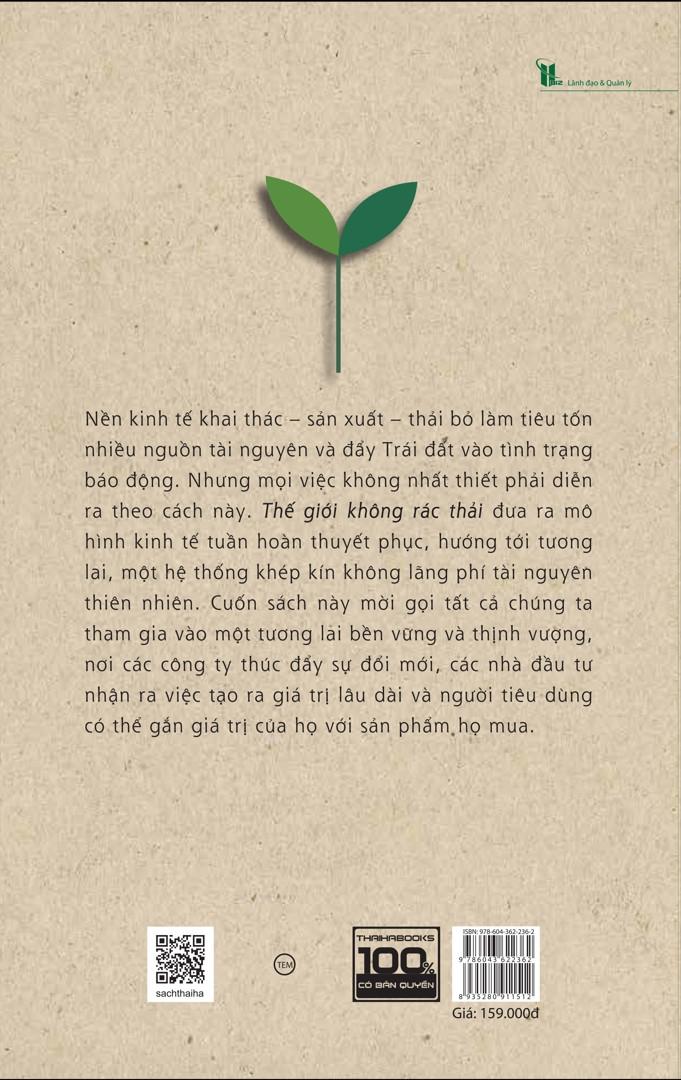 Thế Giới Không Rác Thải - Nền Kinh Tế Tuần Hoàn Giúp Doanh Nghiệp Phát Triển Bền Vững Và Bảo Vệ Hành Tinh Như Thế Nào