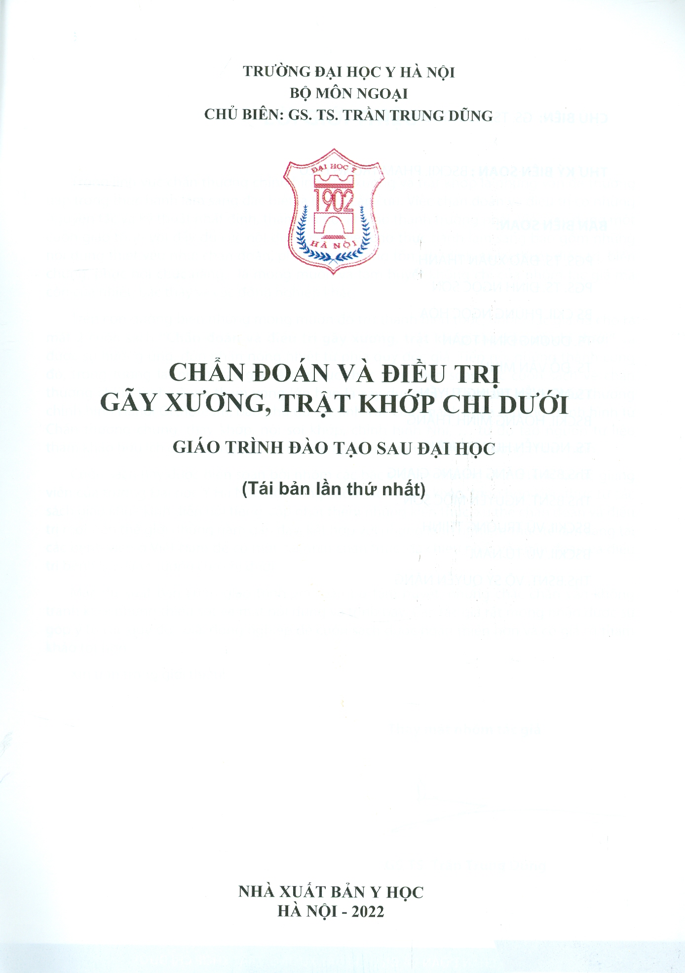 Chẩn Đoán Và Điều Trị Gãy Xương Trật Khớp Chi Dưới (Giáo trình đào tạo sau đại học) - Tái bản năm 2022