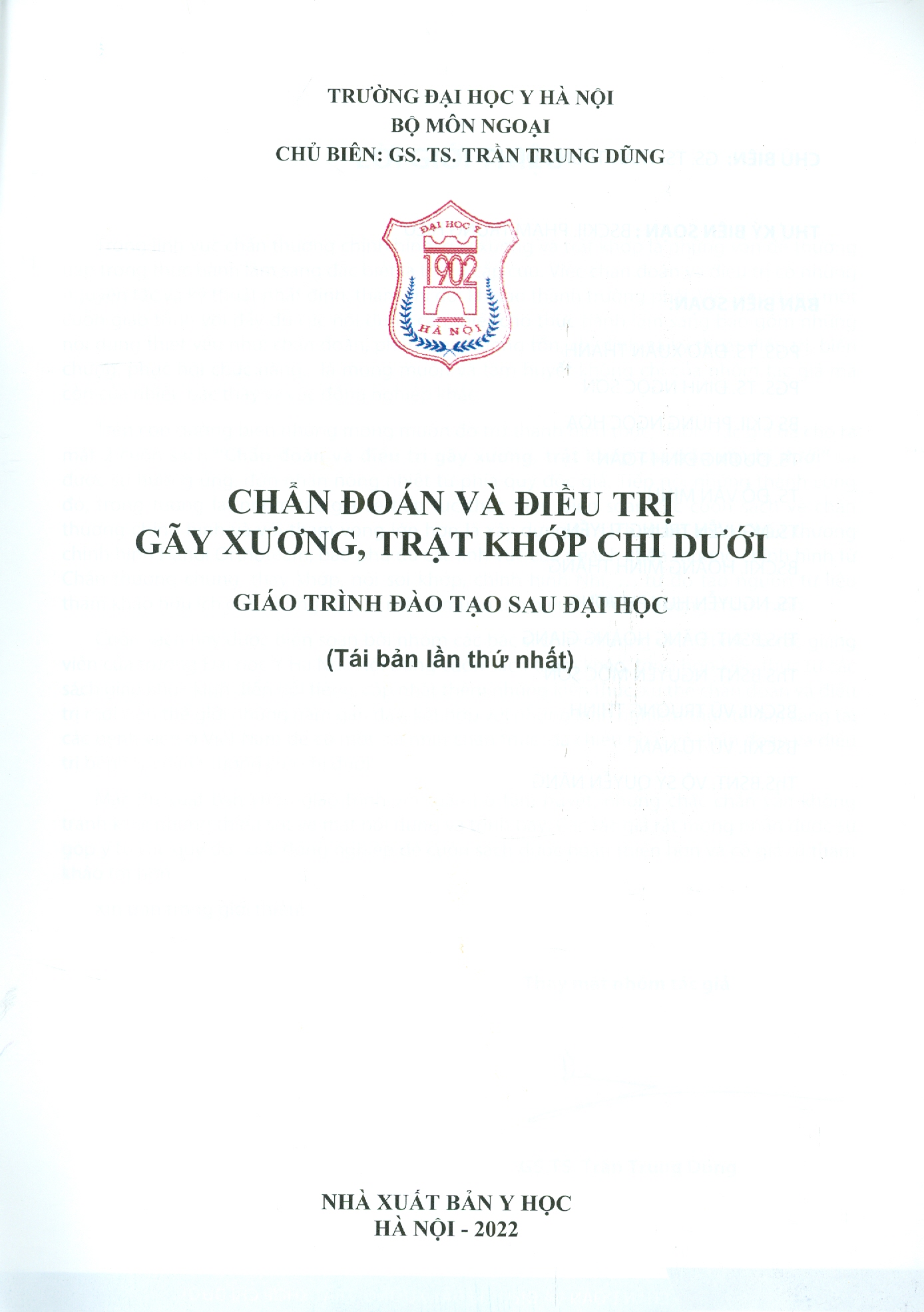 Chẩn Đoán Và Điều Trị Gãy Xương Trật Khớp Chi Dưới (Giáo trình đào tạo sau đại học) - Tái bản năm 2022