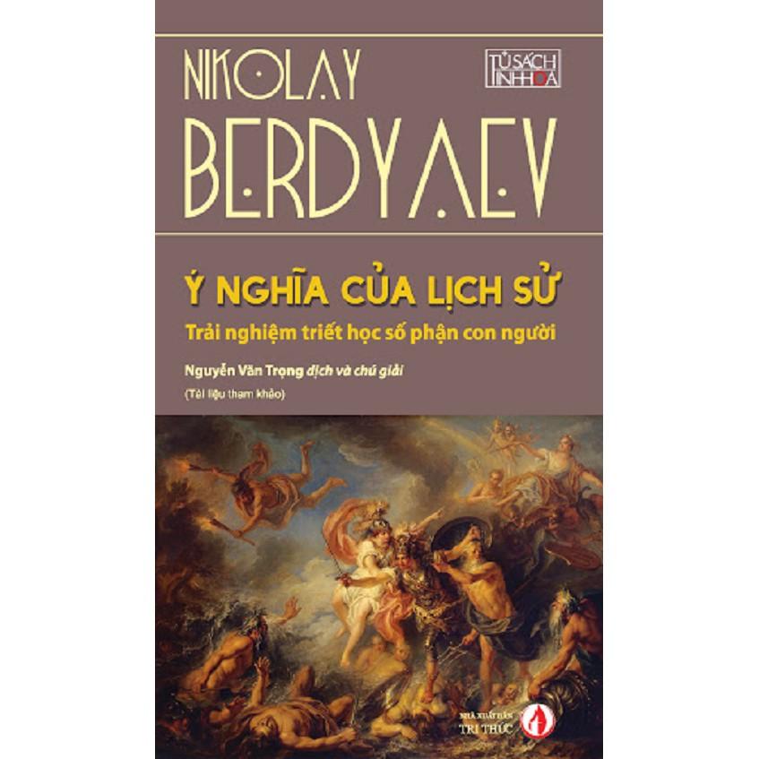 Sách - Ý nghĩa của lịch sử (Nikolay Berdyaev)