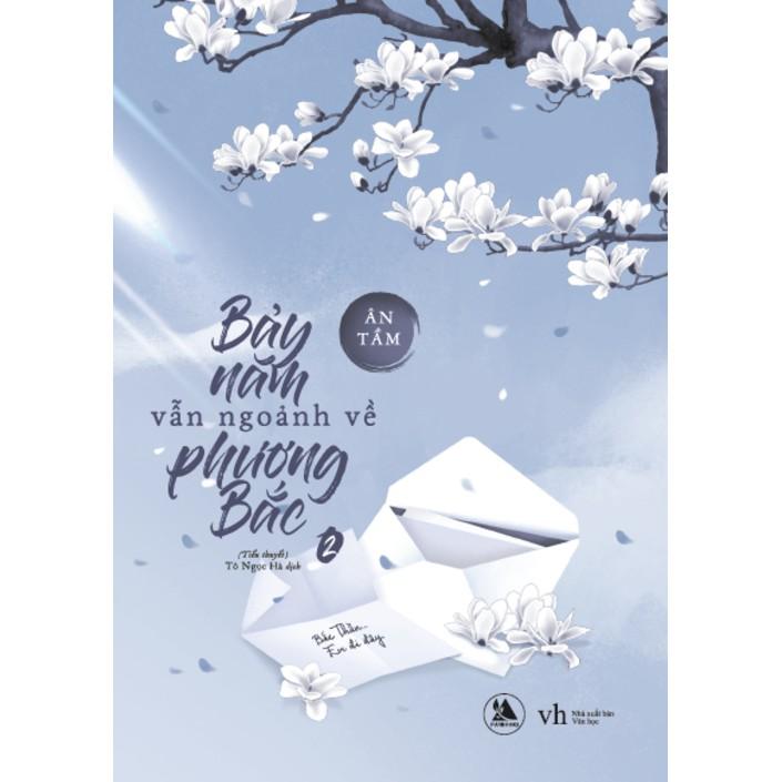 Sách  Bảy năm vẫn ngoảnh về phương bắc (combo tập 1+2) - Skybooks - BẢN QUYỀN